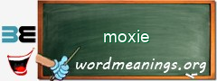 WordMeaning blackboard for moxie